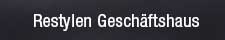 restylen geschaftshaus