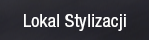 Lokal Stylizacji
